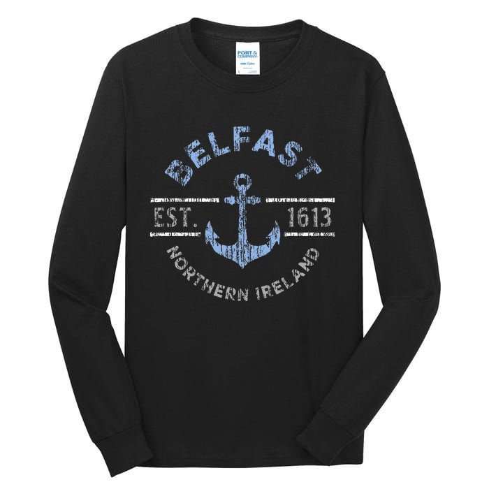 Belfast Northern Ireland Anchor Established 1613 Tall Long Sleeve T-Shirt