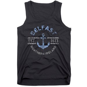 Belfast Northern Ireland Anchor Established 1613 Tank Top