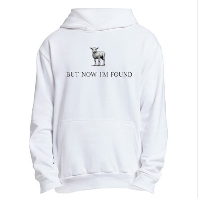 But Now IM Found Christian Urban Pullover Hoodie