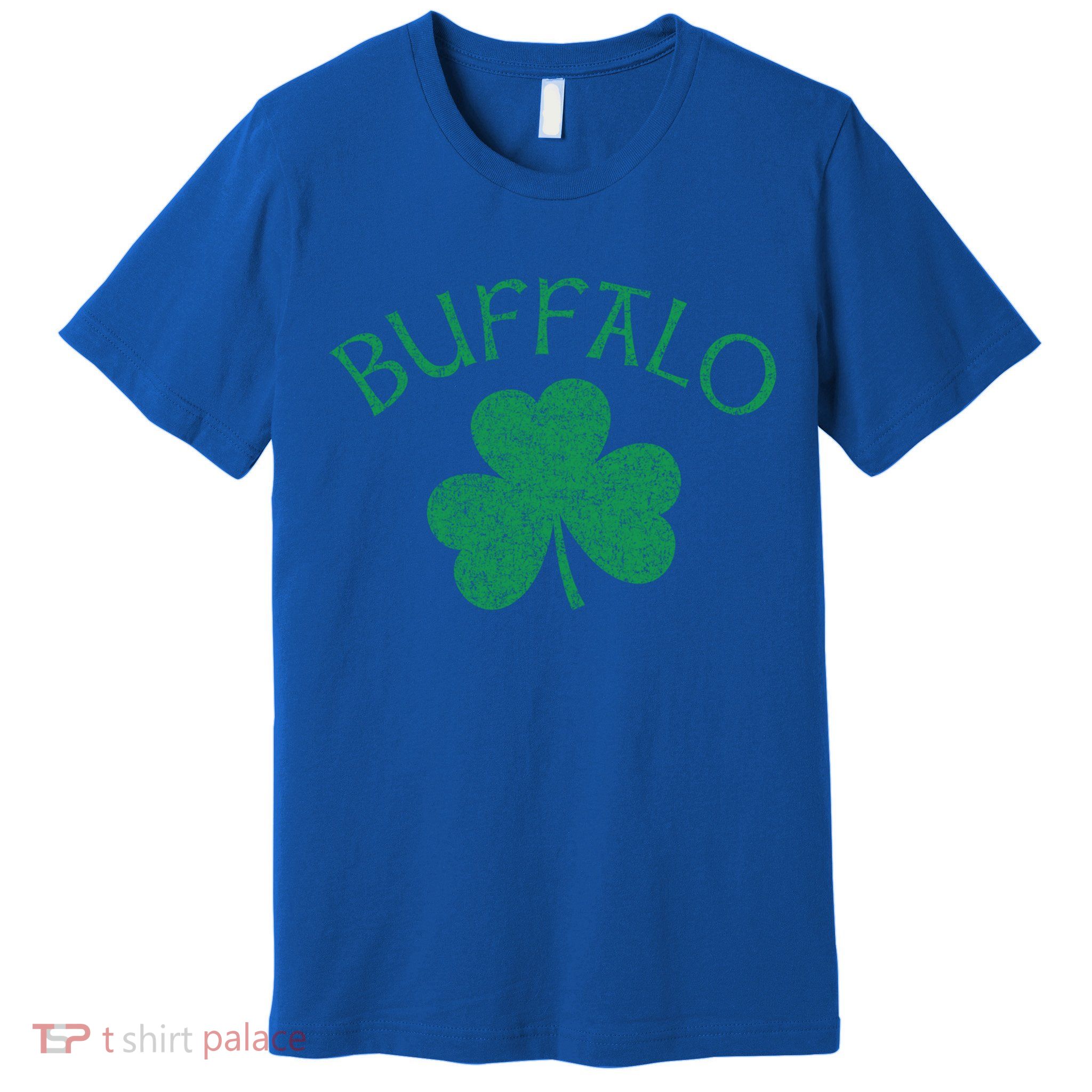 Buffalo Ny Irish Shamrock Distressed Green Print Meaningful Gift Premium T-Shirt