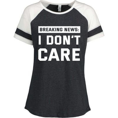 Breaking News I Dont Care Enza Ladies Jersey Colorblock Tee