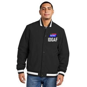 Breaking News I Dont Give A F Uck IDGAF Slang Sarcastic Hot Insulated Varsity Jacket