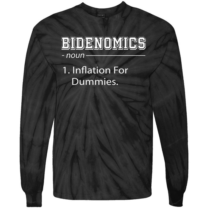 Bidenomics Noun Inflation For Dummies Funny Anti Joe Biden Tie-Dye Long Sleeve Shirt