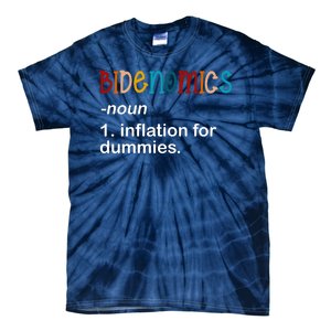 Bidenomics Noun Inflation For Dummies Funny Joe Biden Political Tie-Dye T-Shirt