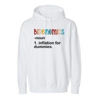 Bidenomics Noun Inflation For Dummies Funny Joe Biden Political Garment-Dyed Fleece Hoodie