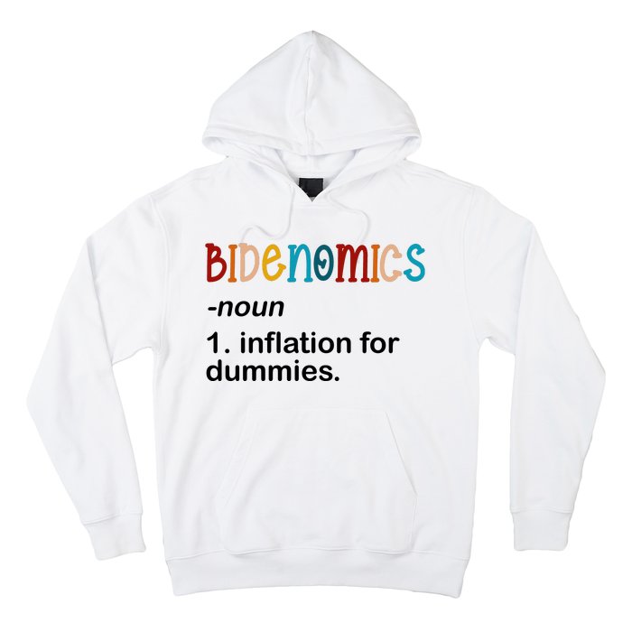 Bidenomics Noun Inflation For Dummies Funny Joe Biden Political Hoodie