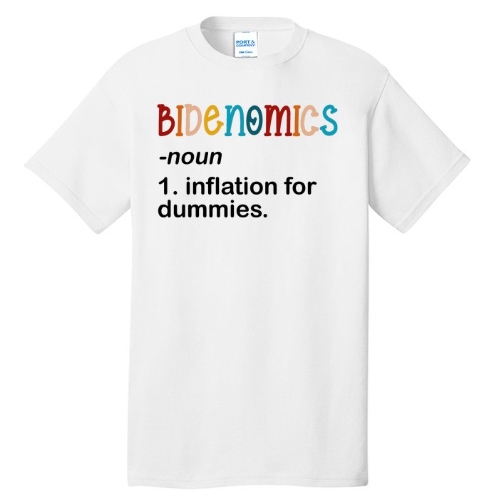 Bidenomics Noun Inflation For Dummies Funny Joe Biden Political Tall T-Shirt