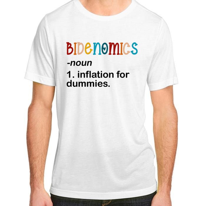 Bidenomics Noun Inflation For Dummies Funny Joe Biden Political Adult ChromaSoft Performance T-Shirt