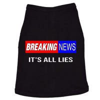 Breaking News ItS All Lies Conspiracy Theory Truth Seeker Doggie Tank