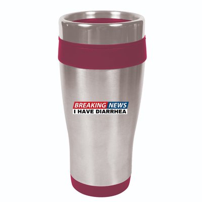 Breaking News I Have Diarrhea Funny Joke Humor Poop Pooping 16oz Travel Tumbler