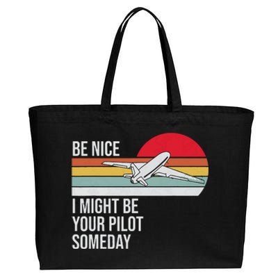 Be Nice I Might Be Your Pilot Someday Vintage Retro Design Cotton Canvas Jumbo Tote