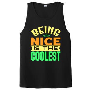 Being Nice Is The Coolest PosiCharge Competitor Tank