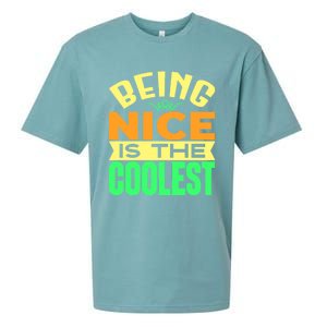 Being Nice Is The Coolest Sueded Cloud Jersey T-Shirt