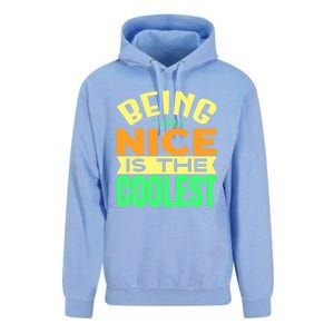 Being Nice Is The Coolest Unisex Surf Hoodie