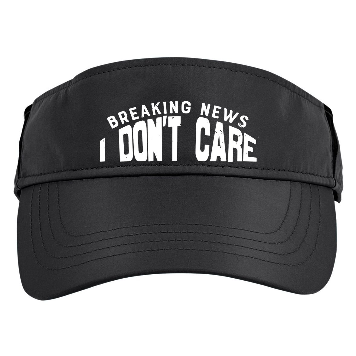 Breaking News I DonT Care Adult Drive Performance Visor