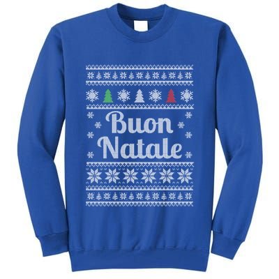 Buon Natale Italian Ugly Christmas Pattern Great Gift Tall Sweatshirt