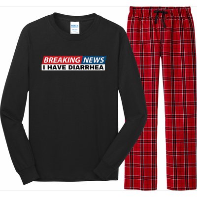 Breaking News I Have Diarrhea Long Sleeve Pajama Set