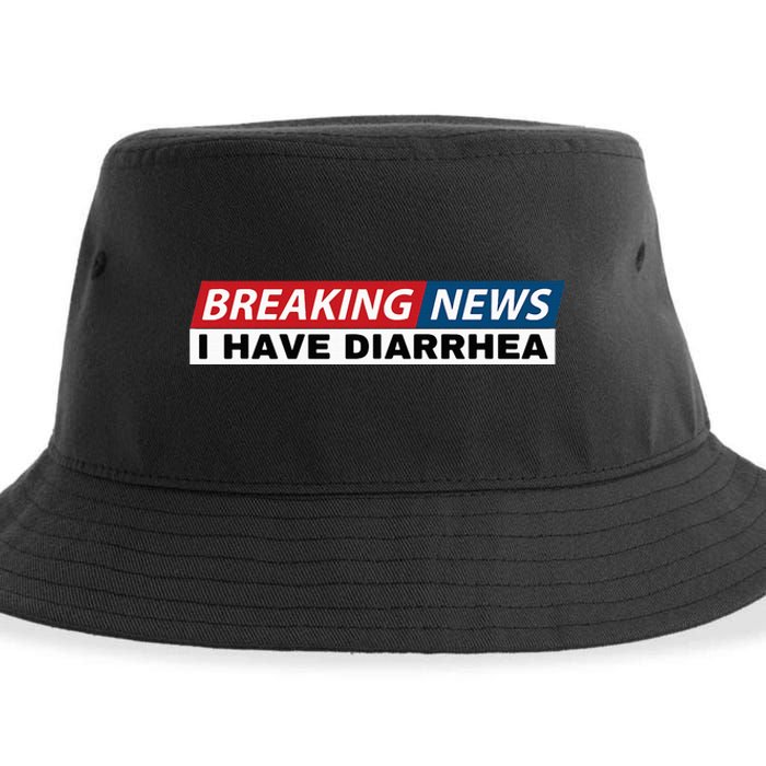 Breaking News I Have Diarrhea Funny Joke Humor Poop Pooping Sustainable Bucket Hat