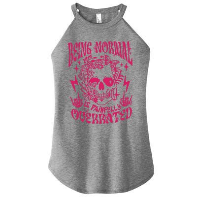 Being Normal Is Painfully OverratedSnarky Adult Humor Floral Skull Skeleton Women’s Perfect Tri Rocker Tank