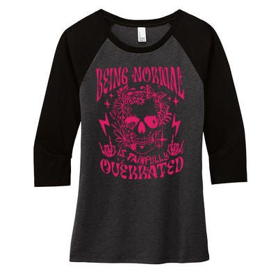 Being Normal Is Painfully OverratedSnarky Adult Humor Floral Skull Skeleton Women's Tri-Blend 3/4-Sleeve Raglan Shirt