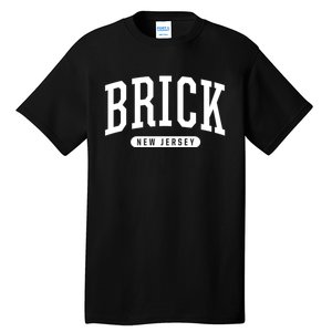 Brick New Jersey Souvenirs College Style Brick New Jersey Souvenir Tall T-Shirt