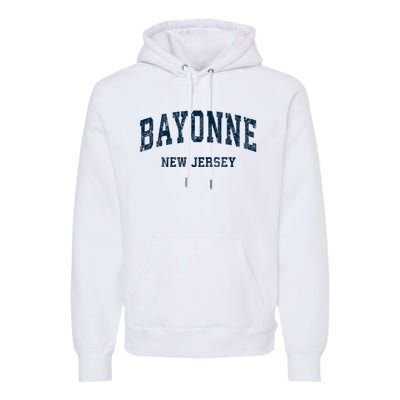 Bayonne New Jersey Nj Vintage Varsity Sports Premium Hoodie