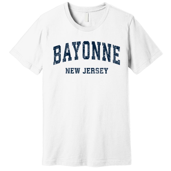 Bayonne New Jersey Nj Vintage Varsity Sports Premium T-Shirt