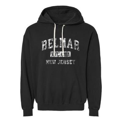 Belmar New Jersey Nj Vintage Established Sports Design Garment-Dyed Fleece Hoodie