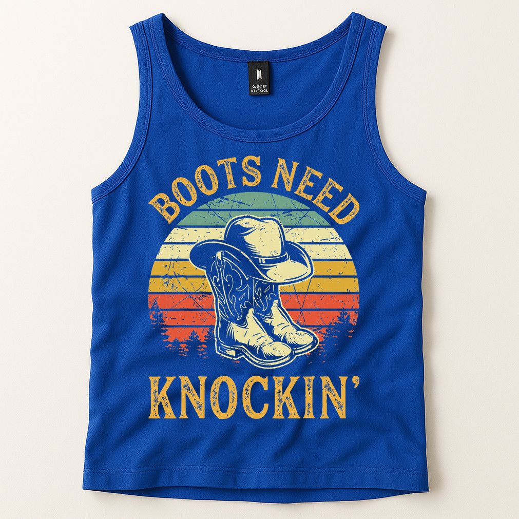 Boots Need Knockin Country Tank Top