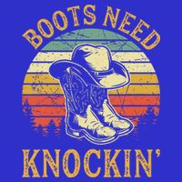 Boots Need Knockin Country Toddler T-Shirt