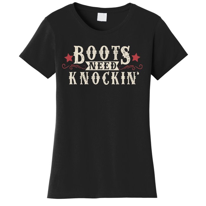 Boots Need Knocking Country Music Song Women's T-Shirt