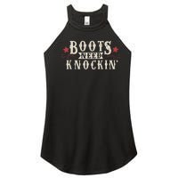 Boots Need Knocking Country Music Song Women's Perfect Tri Rocker Tank