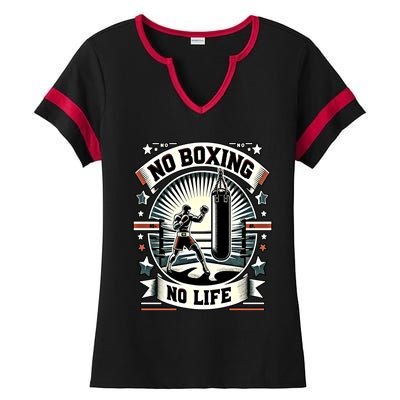 Boxing No Life Boxing Bag Ring Machine Gear Gift Ladies Halftime Notch Neck Tee