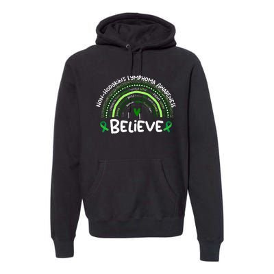 Believe NonhodgkinS Lymphoma Awareness Month Premium Hoodie