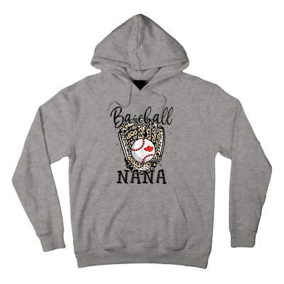 Baseball Nana Leopard Game Day Baseball Lover Mothers Day Tall Hoodie