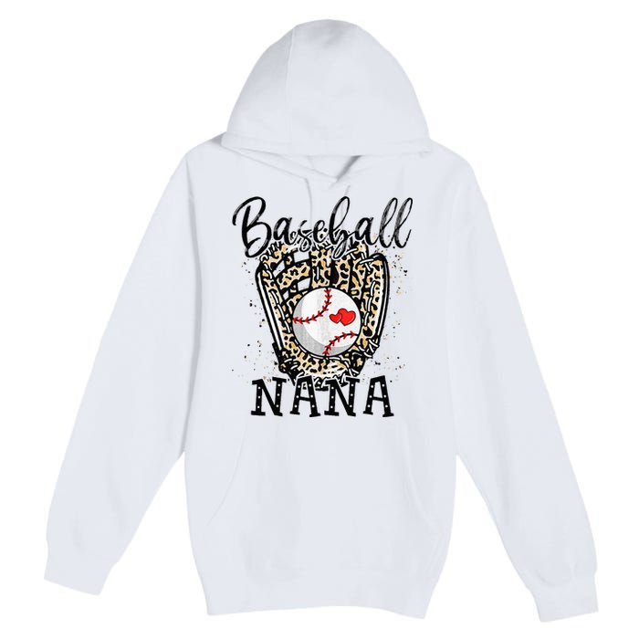 Baseball Nana Leopard Game Day Baseball Lover Mothers Day Premium Pullover Hoodie