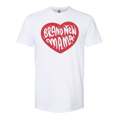 Brand New Mama Heart Gift Softstyle® CVC T-Shirt