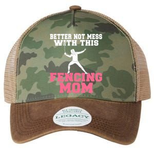 Better Not Mess With This Fencing Mom Gift Legacy Tie Dye Trucker Hat