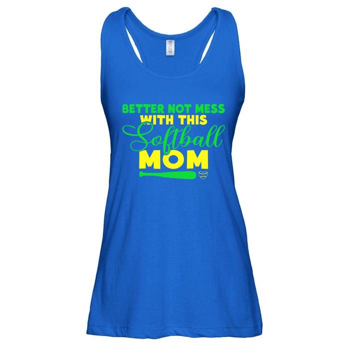 Better Not Mess With This Softball Mom Gift Ladies Essential Flowy Tank