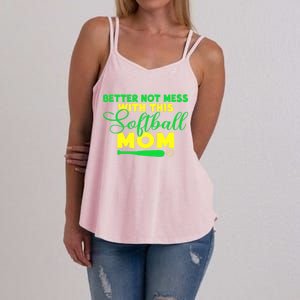 Better Not Mess With This Softball Mom Gift Women's Strappy Tank