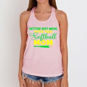 Better Not Mess With This Softball Mom Gift Women's Knotted Racerback Tank