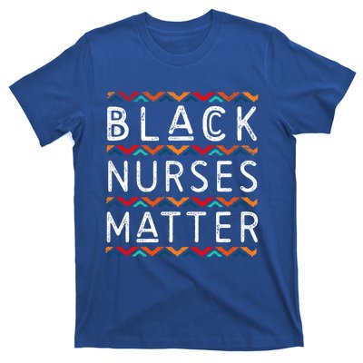 Black Nurses Matter Black History Pride Africanamerican Gift T-Shirt