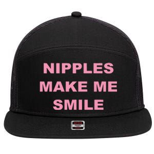 Bumper Nipples Make Me Smile 7 Panel Mesh Trucker Snapback Hat