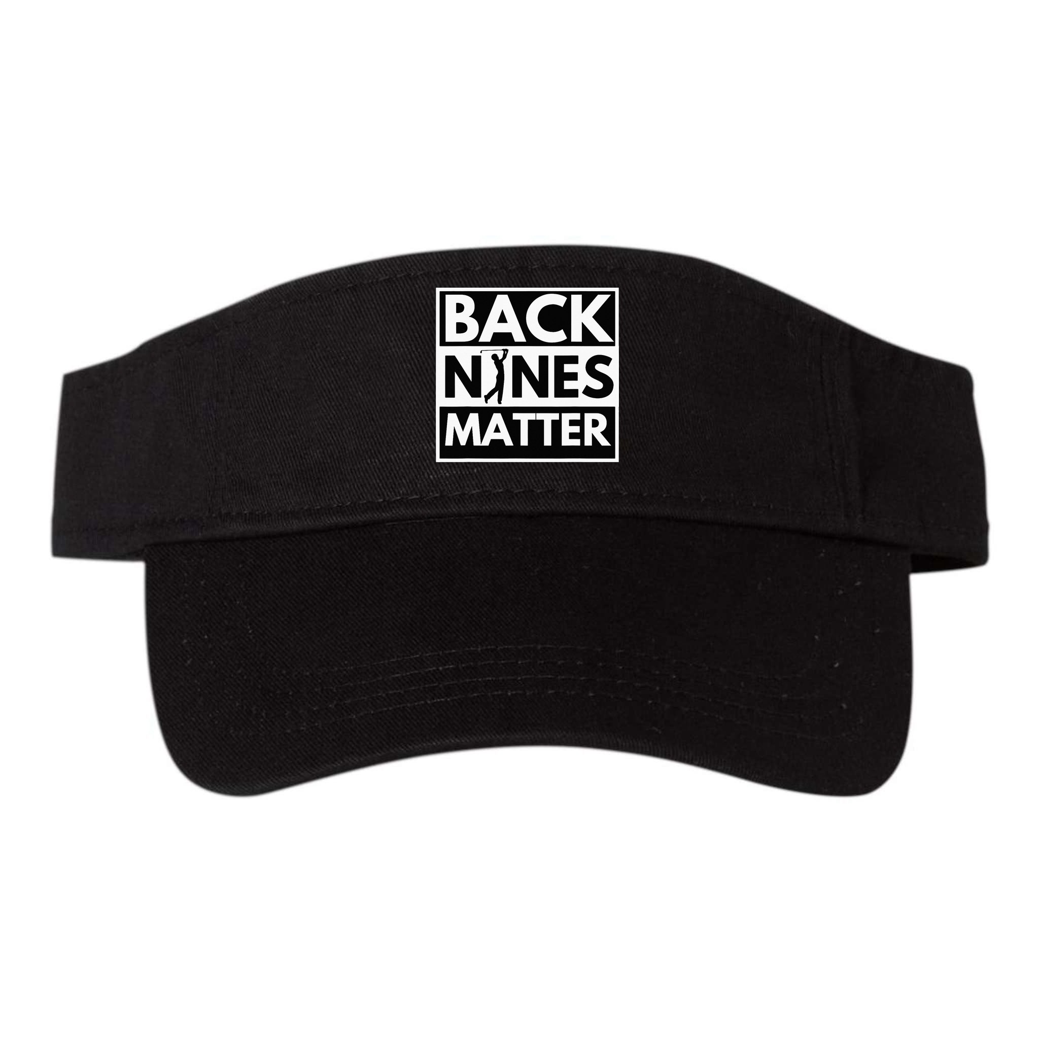 Back Nines Matter Golfing Lover & Golf Gift Visor