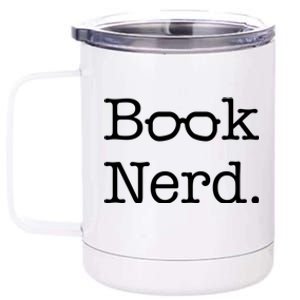 Book Nerd Meaningful Gift 12 oz Stainless Steel Tumbler Cup