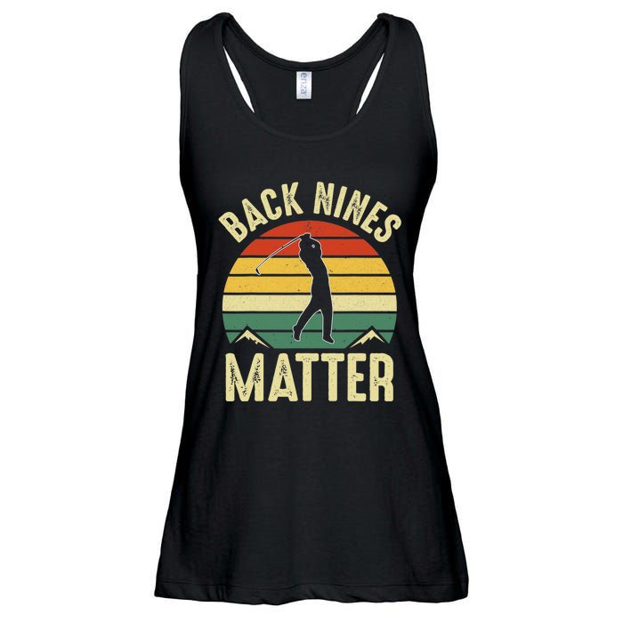 Back Nines Matter Funny Golfing Golf Lover Player Ladies Essential Flowy Tank