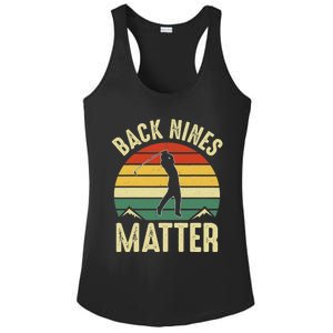 Back Nines Matter Funny Golfing Golf Lover Player Ladies PosiCharge Competitor Racerback Tank