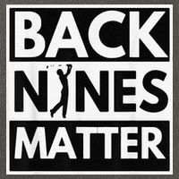 Back Nines Matter Golfing Lover & Golf Gift Cotton Canvas Backpack