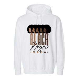 Black Nurse Mama Black History Month Garment-Dyed Fleece Hoodie