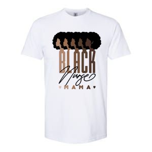 Black Nurse Mama Black History Month Softstyle CVC T-Shirt